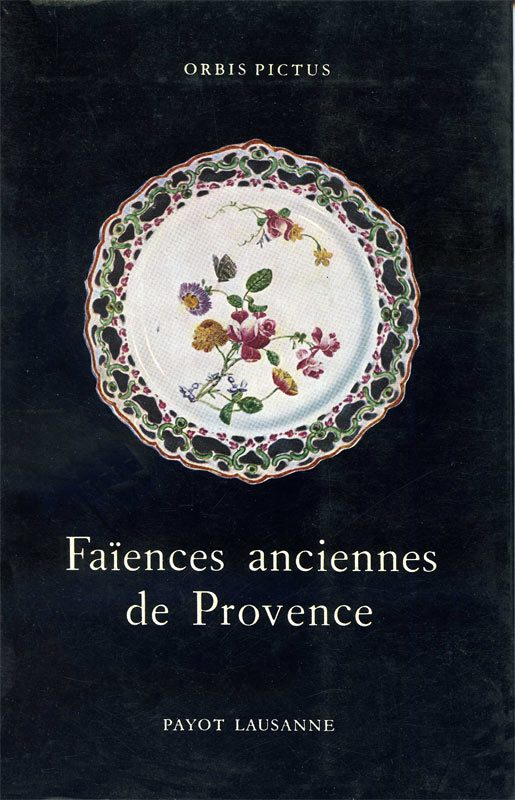 Faïences anciennes de Provence