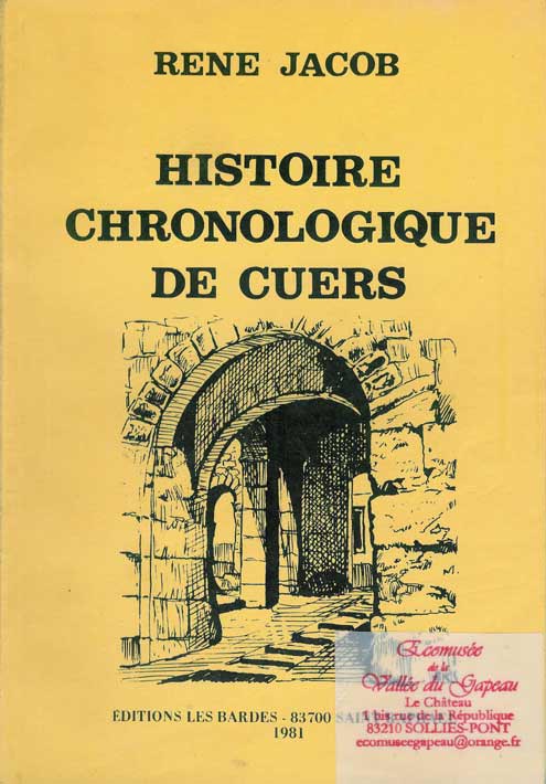 Histoire chronologique de Cuers, René Jacob.