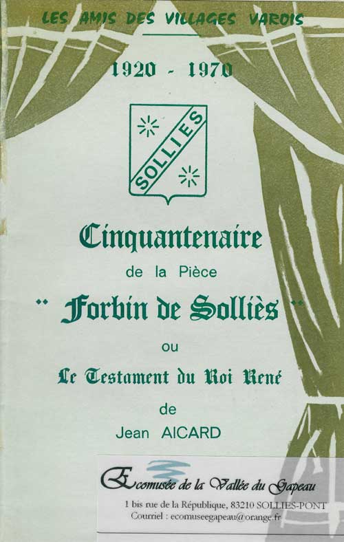 Cinquantenaire de la pièce « Forbin de Solliès » ou le testament du roi René