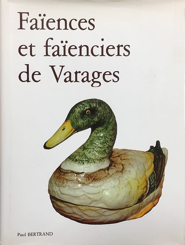 Faïences et faïenciers de Varages, Paul Bertrand.