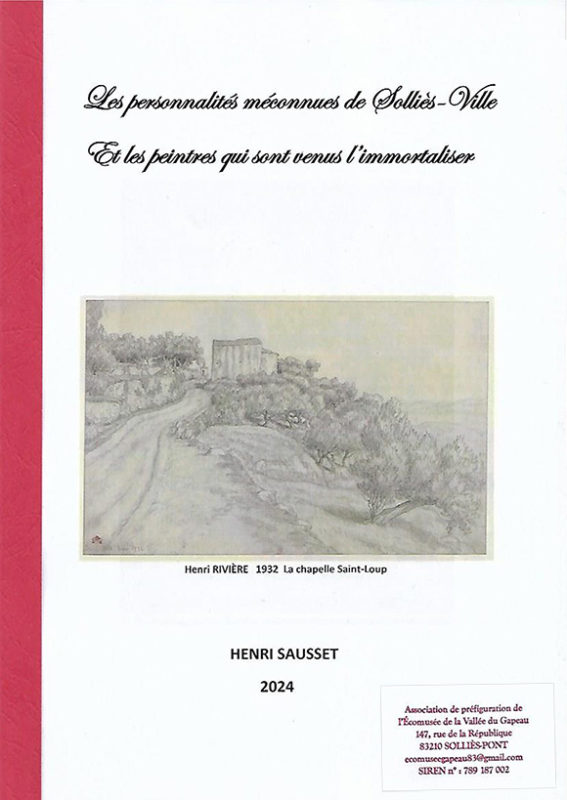 Livre : « Les personnalités méconnues de Solliès-Ville Et les peintres qui sont venus l'immortaliser »